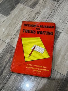 Methods of Research and Thesis Writing By Calderon And Gonzales