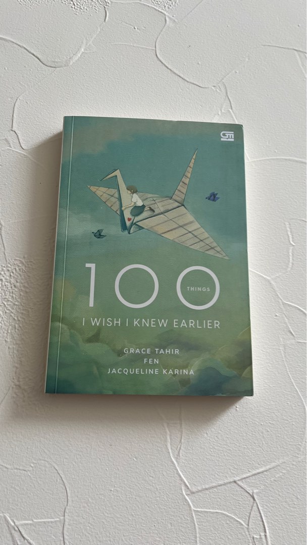 Book 100 Things I Wish I Knew Earlier by Jacqueline Karina, Fen , Grace ...