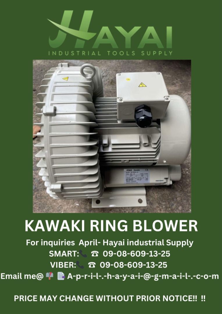 Kawake ring blower (Category: Construction Tools & Equipment) located in Caloocan City. Submitted by aprilv96843328 (Listing ID 1355680485, Image 1). Description: Kawake ring blower Specs: KB-601A-21 3phase PRICE: 53.150 For inquiries April- Hayai industrial Supply 📞 ☎ 0-9-0-8-6-0-9-1-3-2-5 Email me@ 📫 📑 A-p-r-i-l-.-h-a-y-a-i-@-g-m-a-i-l-.-c-o-m PRICE MAY CHANGE WITHOUT PRIOR NOTICE!!! .