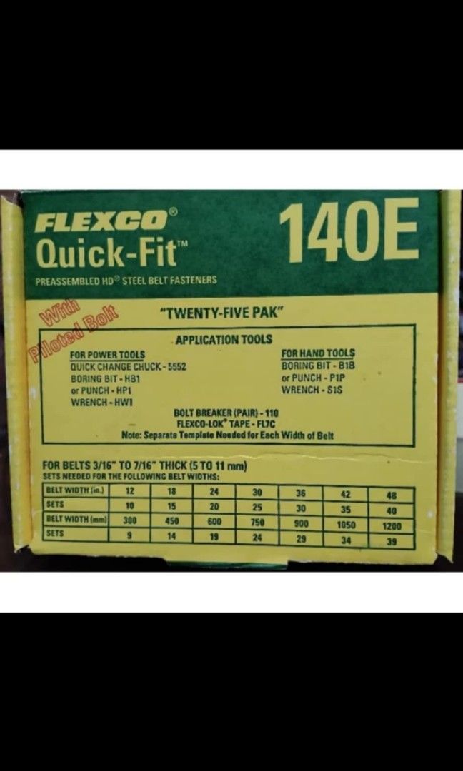 FLEXCO QUICK-FIT™ PREASSEMBLED HD STEEL BELT FASTENERS (Category: Construction Tools & Equipment) located in San Jose del Monte. Submitted by gllems (Listing ID 1358027699, Image 1). Description: "TWENTY-FIVE PAK" WITH PILOTED BOLT APPLICATION TOOLS FOT POWER TOOLS QUIVK CHANGE CHUVK-5552 BORING BIT-HB1 or PUNCH-HP1 WRENCH-HW1 FOR HAND TOOLS BORING BIT-P1P WRENCH-S1S BOLT BREAKER(PAIR)-110 FLEXCO-LOK TAPE-FL7C NOTE:SEPARATE TPLATE NEEDED FOR WACH