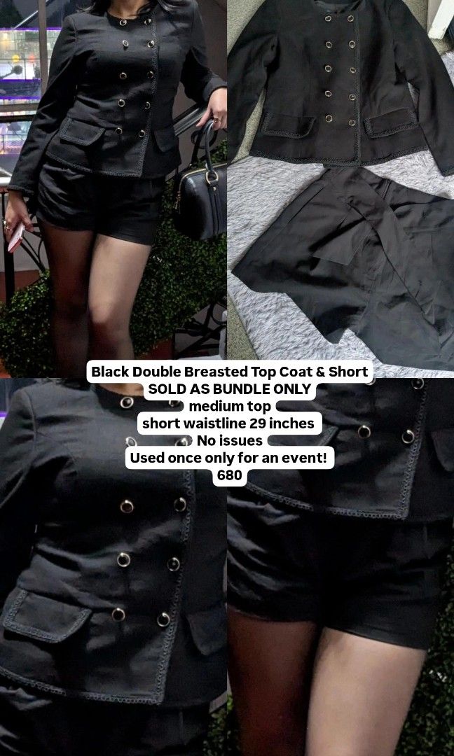 Black Double Breasted Top Coat and Short Coordinates Set (Category: Sets or Coordinates) located in Quezon City. Submitted by nnncorner (Listing ID 1358731811, Image 2). Description: Black Double Breasted Top Coat & Short SOLD AS BUNDLE ONLY medium top short waistline 29 inches No issues Used once only for an event! 680.