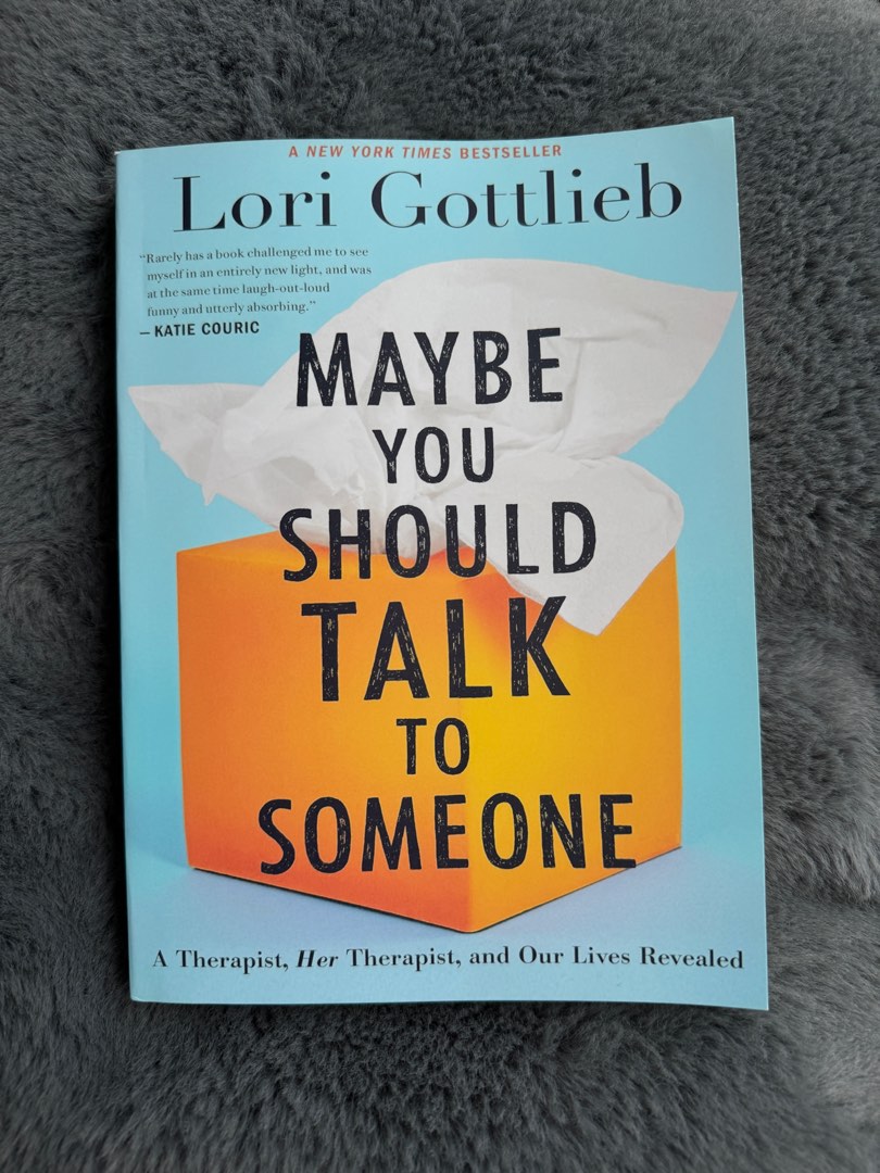 Maybe you should talk to someone - Lori Gottlieb, Hobbies &amp; Toys, Books &amp; Magazines, Fiction ...
