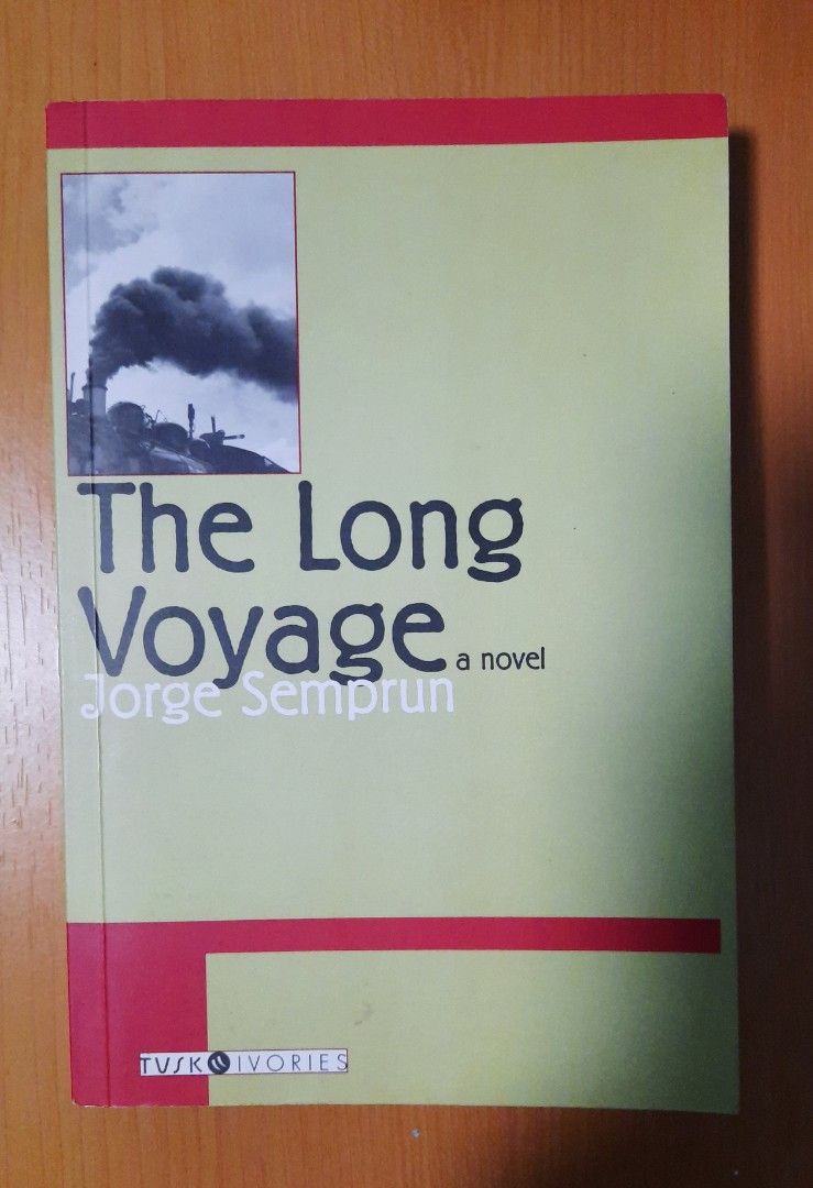 The Long Voyage, Jorge Semprun (Category: Storybooks) located in Quezon City. Submitted by pujflipscript (Listing ID 1358810770, Image 1). Description: The Long Voyage Jorge Semprun TPB Overlook Press.