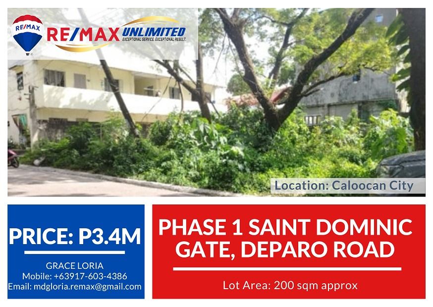 Phase 1 Saint Dominic Gate, Deparo Road (Category: Lot) located in Makati City. Submitted by REMAXUNLIMITEDPH (Listing ID 1359504180, Image 1). Description: For Sale: Phase 1 Saint Dominic Gate, Deparo Road, Caloocan Metro Manila Lot Size- 200 sqm Price: Php 3,400,000 Grace Loria RE/MAX UNLIMITED 0917.5530827.