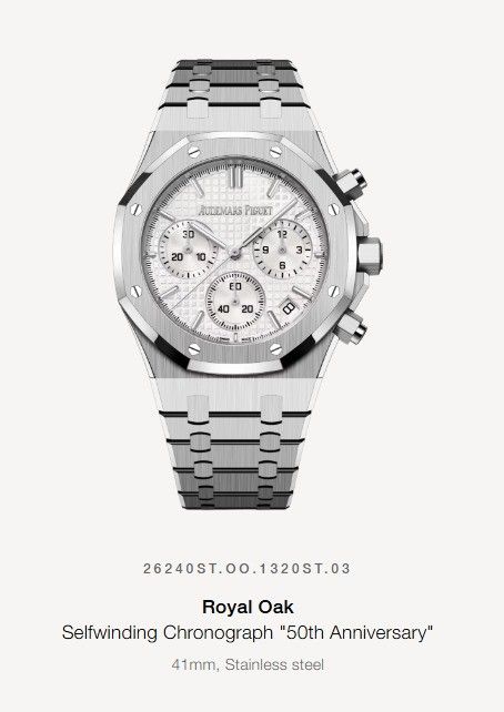 Limited Edition 50th Anniversary Audemars Piguet - The Royal Oak Selfwinding Chronograph. 26240ST.OO.1320ST.03 SILVER (Category: Watches) located in Singapore. Submitted by omhma23 (Listing ID 1359977378, Image 1). Description: Audemars Piguet Royal Oak Selfwinding Chronograph 26240ST.OO.1320ST.03 Silver Dial “50th Anniversary” 41mm Stainless Steel Men’s Watch WATCH SPECIFICATIONS Brand: Audemars Piguet Reference Number: 26240ST.OO.1320ST.03 Coll