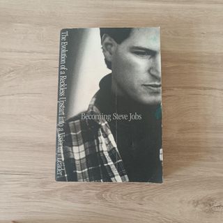 Becoming Steve Jobs: The Evolution of a Reckless Upstart into a Visionary Leader by Brent Schlender (PB Book)