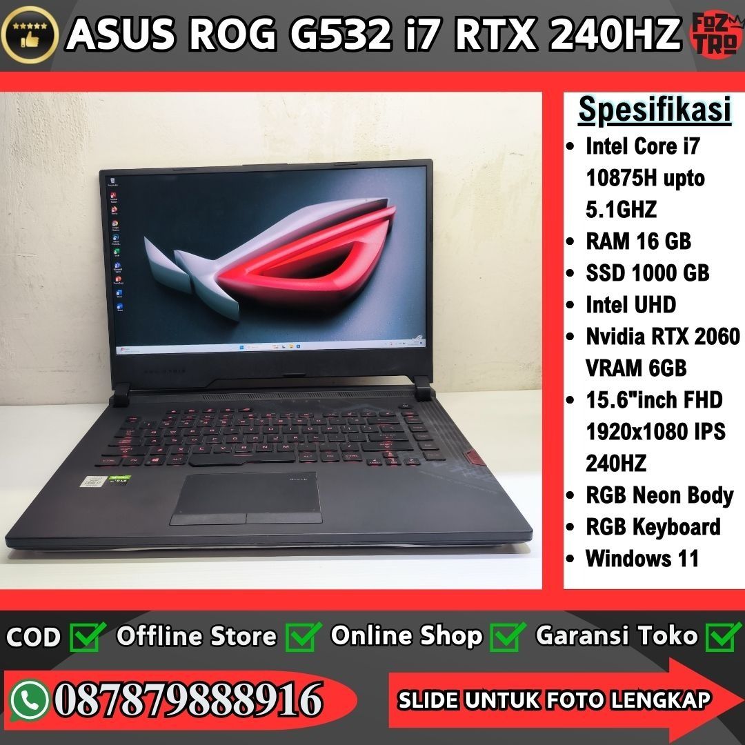 Laptop Asus ROG G532L Core i7 10875H RTX 2060 RAM 16/1TB NVME PCIE
