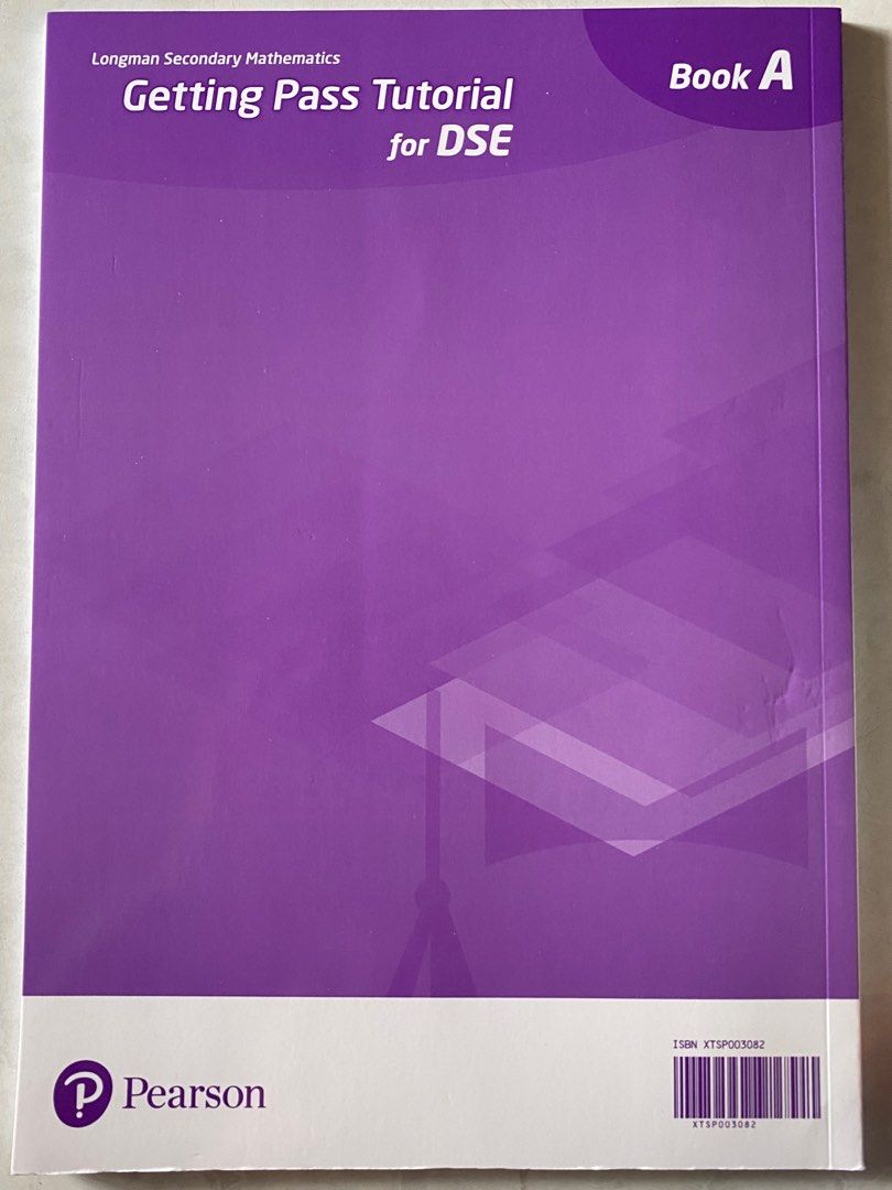 Longman Secondary Mathematics Getting Pass Tutorial for DSE Book A, B ...