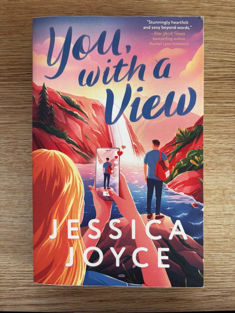 You, with a View by Jessica Joyce (Category: Storybooks) located in Paranaque City. Submitted by backburnt (Listing ID 1362920611, Image 1). Description: you, with a view by jessica joyce 📚 🩷 original paperback condition: 9/10 only read once bought in the u.s. no annotations, only my handwritten name on title page minor corner dents stain on the edges (see last pic) for more pics/condition of the book pls don’t hesitate to send a dm! :).