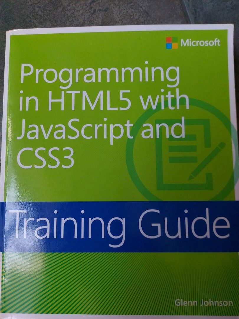 Programming in HTML5 with Javascript and CSS3 training guide (Category: Textbooks) located in Singapore. Submitted by ckkoffers (Listing ID 1363237652, Image 1). Description: .