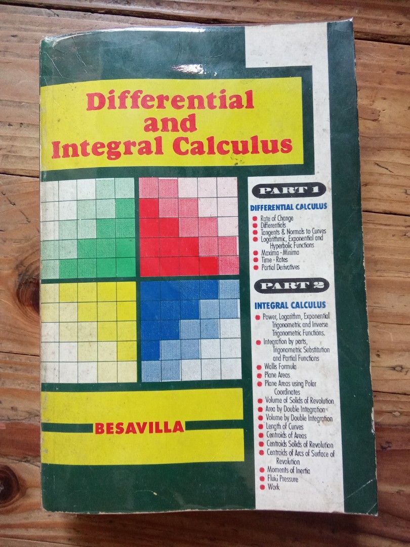 Differential and integral calculus textbook (Category: Textbooks) located in Pasig City. Submitted by teebeedeee (Listing ID 1363352800, Image 1). Description: ISBN 971851029x 1992 besavilla engineering review center preowned authentic softcover copy complete 604 pages .plastic covered. pages have yellowed due to storage and no visible penmarks for meetups in pasig rotonda or jnt shipping or lalamove grab payment via gcash or lalamove grab abono.