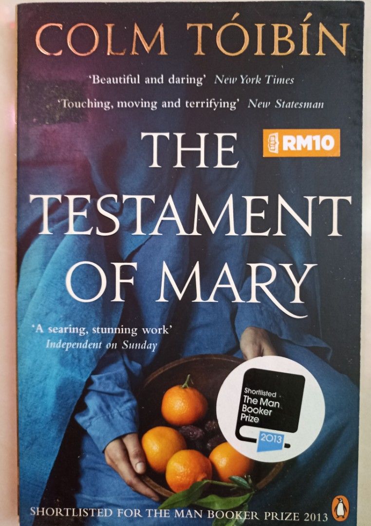 The Testament if Mary by Colm Toibin, RM10+RM10 for post (WM), Hobbies ...