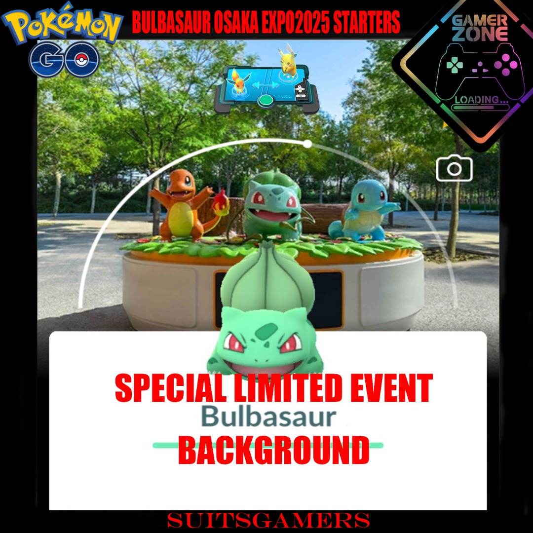 Pokemon GO - Bulbasaur with Osaka Expo2025 Background [SPECIAL LIMITED ...