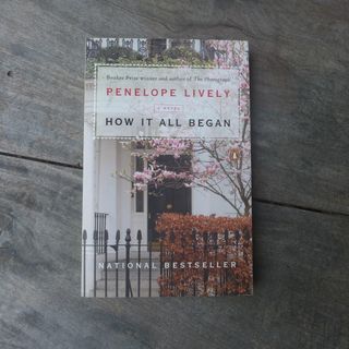 PENELOPE LIVELY:  How It All Began TRADE PAPERBACK BOOK