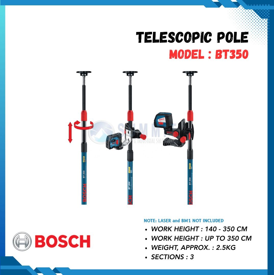 BOSCH PROF. BT350 - TELESCOPIC POLE (Category: Tripods & Monopods) located in Dasmarinas. Submitted by summit_windows (Listing ID 1365378525, Image 3). Description: MODEL: BT 350 EASY TO OPERATE AND ROBUST FOR LINE AND POINT LASER LEVEL • Easy and fast fitting • High level of versatility due to holder and metal bracket • Robust and stable aluminum construction Work Height: 140 – 350cm Weight Approx.: 2.5kg Sections : 3 Maximum Height: 350cm / sui