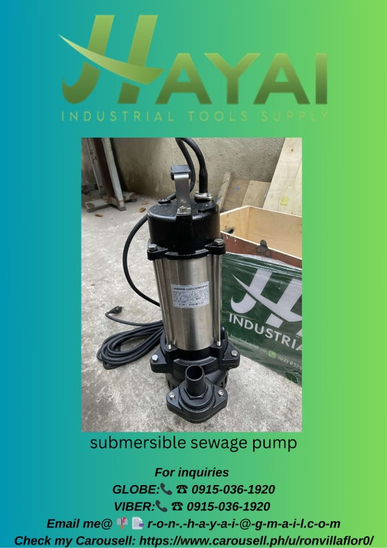 Submersible sewage pump (Category: Construction Tools & Equipment) located in Manila. Submitted by 09150361920ronvillaflor (Listing ID 1366202519, Image 1). Description: Submersible sewage pump Specs: 2” outlet - 2HP - 1phase Model: SEP-122X Brand: Shinsetsu ₱23,900 .