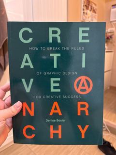 Creative Anarchy: How to Break the Rules of Graphic Design