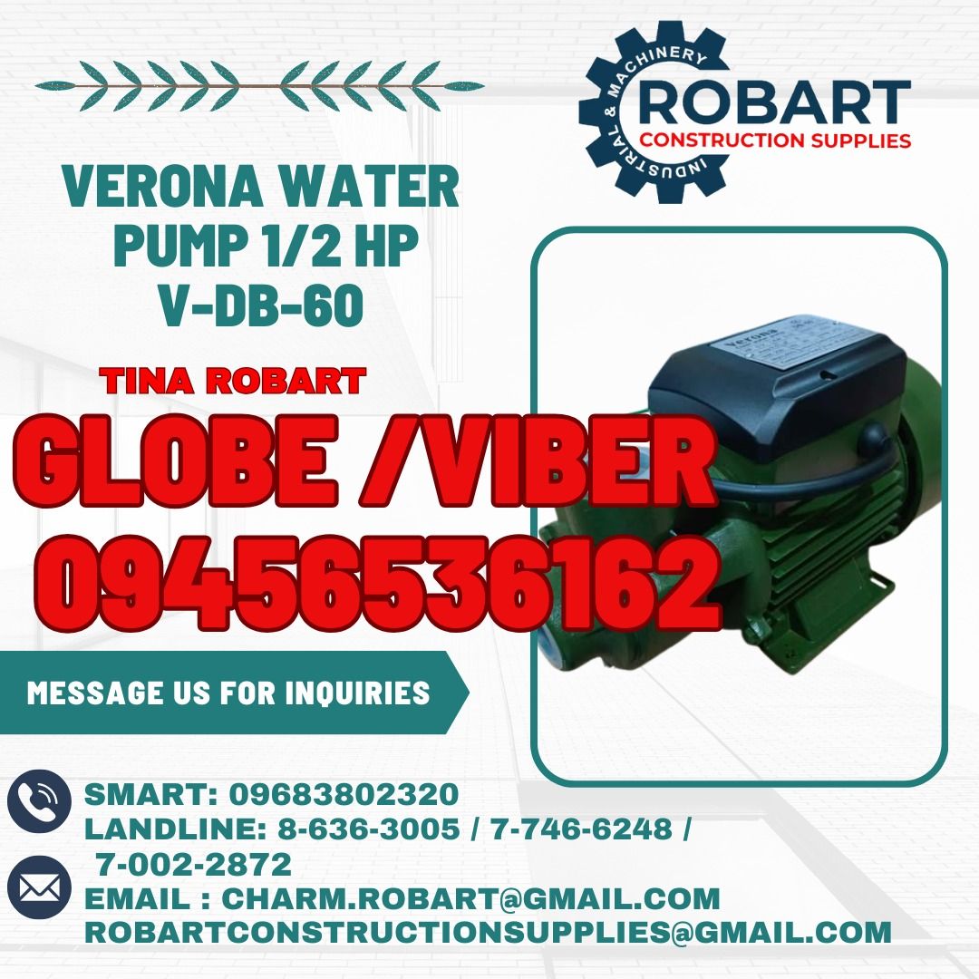 Verona Water Pump 1/2HP (Category: Construction & Building Materials) located in Manila. Submitted by tina.sales (Listing ID 1362002992, Image 1). Description: Verona Water Pump 1/2HP 𝑹𝑶𝑩𝑨𝑹𝑻 𝑪𝑶𝑵𝑺𝑻𝑹𝑼𝑪𝑻𝑰𝑶𝑵 𝑺𝑼𝑷𝑷𝑳𝑰𝑬𝑺 𝑶𝒇𝒇𝒊𝒄𝒆 𝑨𝒅𝒅𝒓𝒆𝒔𝒔: 𝟏𝟒𝟎𝟓 𝒀𝒖𝒔𝒆𝒄𝒐 𝑺𝒕. 𝑺𝒕𝒂 𝑪𝒓𝒖𝒛 𝑴𝒂𝒏𝒊𝒍𝒂 𝑺𝑬𝑵𝑫 𝑼𝑺 𝑴𝑬𝑺𝑺𝑨𝑮𝑬 𝑭𝑶𝑹 𝑰𝑵𝑸𝑼𝑰𝑹𝑰𝑬𝑺 ‼️ ‼️ 𝑮𝒍𝒃𝒆 - (𝟢𝟫𝟒𝟓-𝟔𝟓𝟑-𝟔𝟏𝟔𝟐) 𝑻.𝑴. - (𝟢𝟫𝟔𝟖-𝟑𝟖𝟎-
