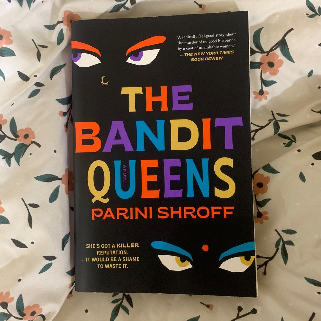 The Bandit Queens by Parini Shroff (Category: Storybooks) located in Taguig. Submitted by aileenstuff (Listing ID 1362358679, Image 1). Description: Grab express or lalamove.