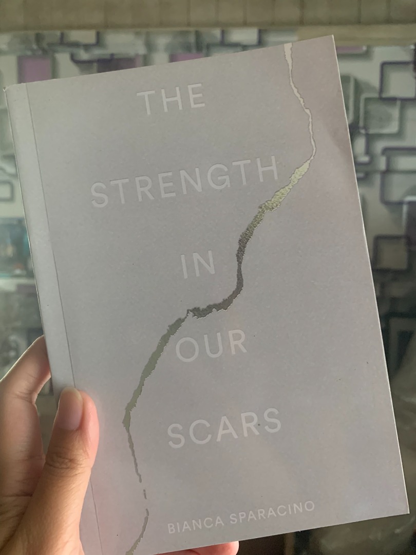 The Strength in Our Scars by Bianca Sparacino, Hobbies & Toys, Books ...