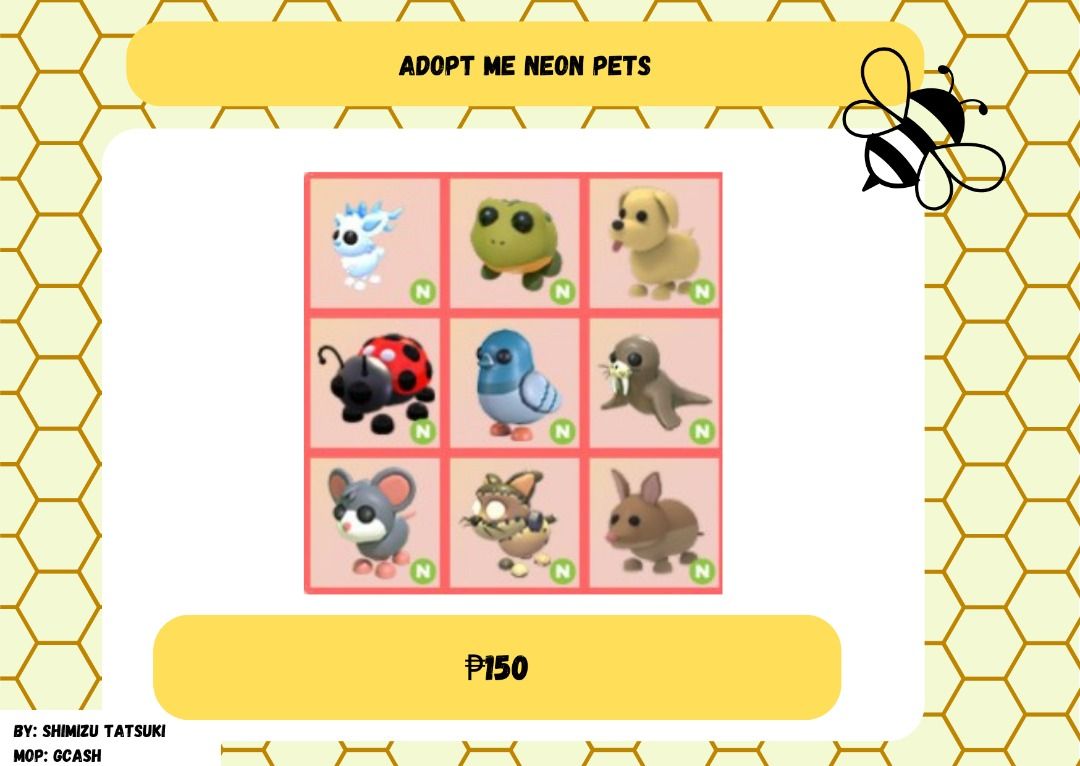 Adopt neon pets (Category: Others) located in Manila. Submitted by shimizushopi (Listing ID 1362768572, Image 1). Description: Adopt me Neon pets Price: 150 pesos each *MOP - Gcash *NOT going first *You can also message in my page *Expect that I won't reply to your messages because of school but I will try to reply within the day ♡Schedules♡ Monday-Sunday Monday to Friday expected replies 3:10pm onwards Saturday and Sunday expected replies 9:00am