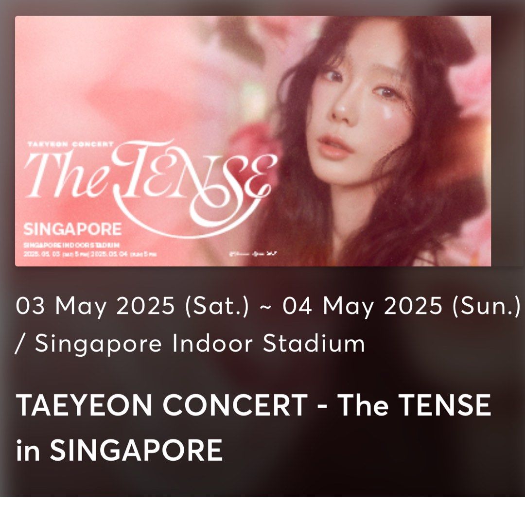 Taeyeon Concert - The Tense in Singapore, Tickets & Vouchers, Event ...