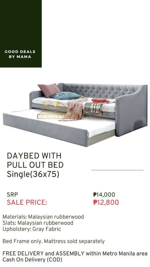 DAYBED WITH PULL OUT BED (Category: Sofas) located in Taguig. Submitted by gooddealsbymama (Listing ID 1057326493, Image 1). Description: DAYBED WITH PULL OUT BED SRP: ₱14,000 SALE PRICE: ₱12,800 Sofa Dimension: L82" x W39" x H33" Pull Out Bed: 36" x 75" Materials: Malaysian Rubberwood Upholstery: Gray Fabric • Bed frame only. Mattress sold separately ✅FREE DELIVER & ASSEMBLE WITHIN METRO MANILA ✅CASH ON DELIVERY.