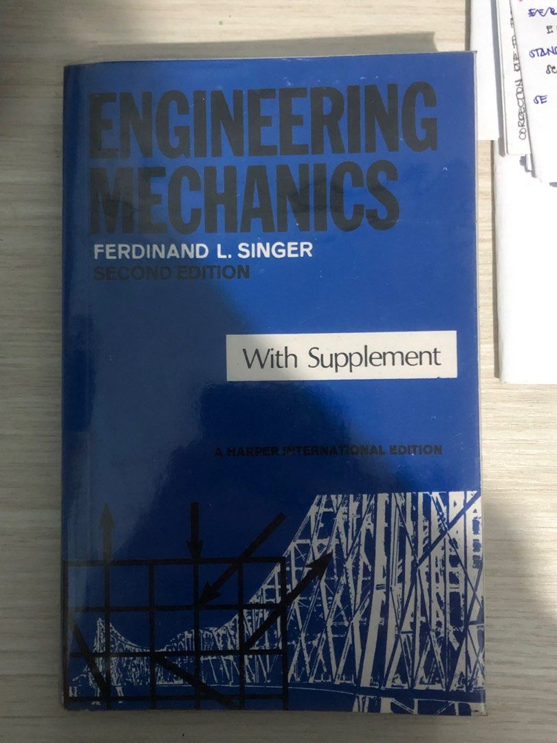 Engineering Mechanics by Ferdinand Singer (Category: Textbooks) located in San Pedro. Submitted by kmgcart (Listing ID 1369121728, Image 1). Description: mode of payment: gcash mode of delivery: j&t / lalamove civil engineering books book engineering mechanics strength of materials ferdinand singer.