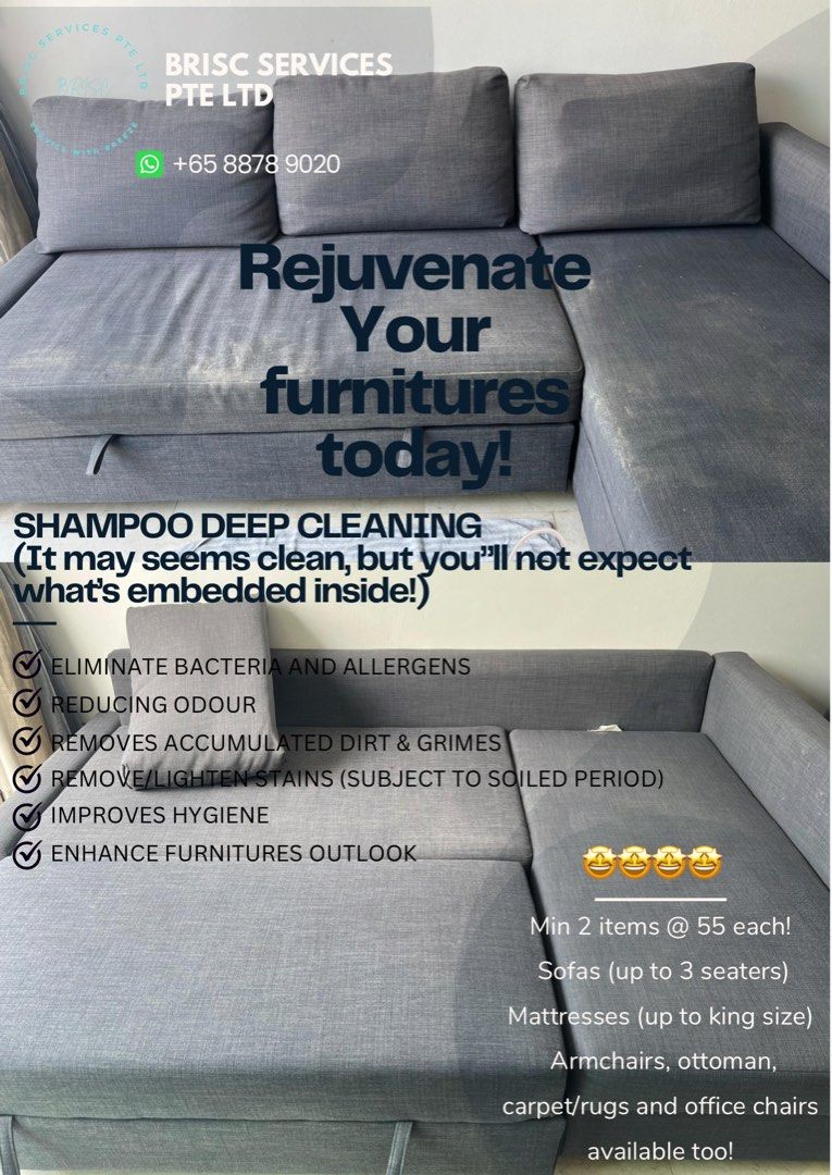 Home sofa cleaning /Commercial Sofa cleaning/Sofa deep cleaning/Mattress cleaning/Upholstery deep cleaning/Carpet cleaning/Home furniture cleaning (Category: Deep Cleaning Services) located in Singapore. Submitted by brisccleaningservices (Listing ID 1330796893, Image 1). Description: 🥇🥇 Start your cleaning journey by $55! (Minimum 2pcs) 🥇🥇 Sofas (up to 3 seaters) 🥇🥇 Mattresses (up to king size) 🥇🥇 Armchairs, ottoman and office chairs ava