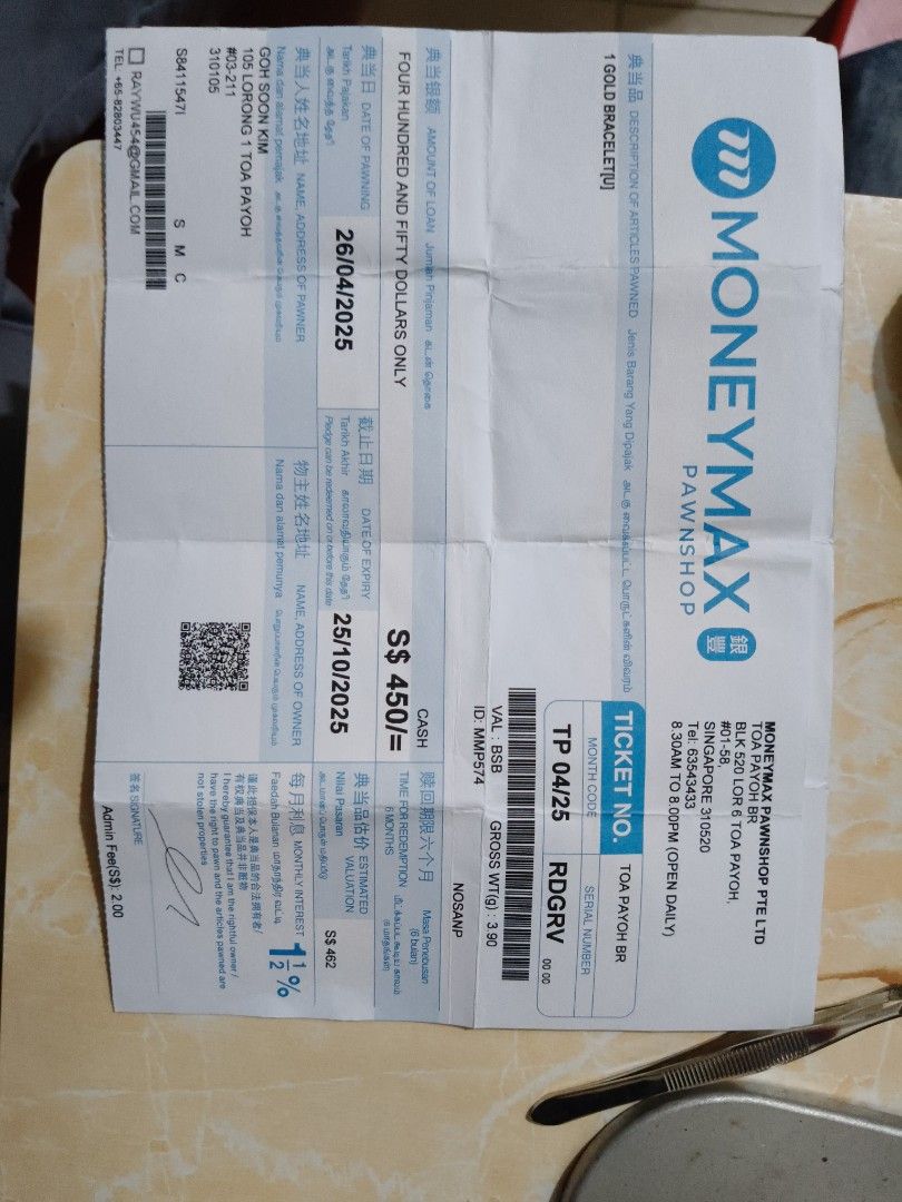 MoneyMax Pawnshop Ticket - 26/04/2025 (Category: Announcements) located in Singapore. Submitted by raywu18 (Listing ID 1369129471, Image 1). Description: This is a pawn ticket from MoneyMax Pawnshop. It was issued on 26/04/2025 and is valid until 25/10/2025. The ticket is for a gold bracelet. The pawn amount was S$450. The ticket includes the pawner's name and address, as well as the owner's name and address. It also includes the pawn shop's cont