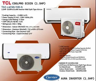 1.5HP TCL COOLPRO ECOIN & 1.5HP CARRIER AURA INVERTER SPLIT TYPE AIRCON