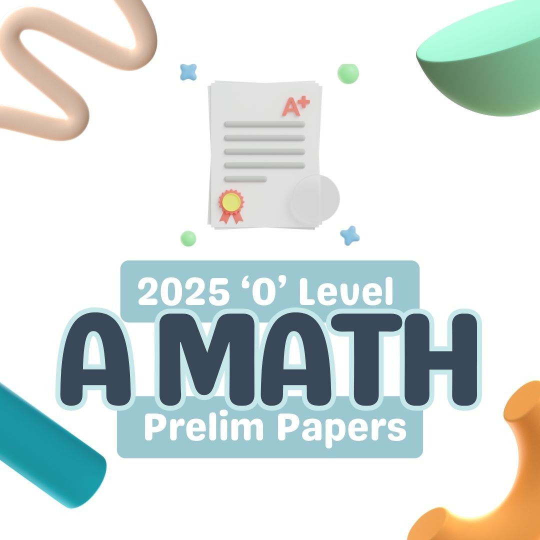 2025_o_level_top_school_a_math_1747625875_ebbd7535_progressive