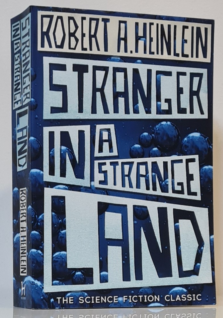 Science Fiction: Stranger in a Strange Land by Robert A. Heinlein ...