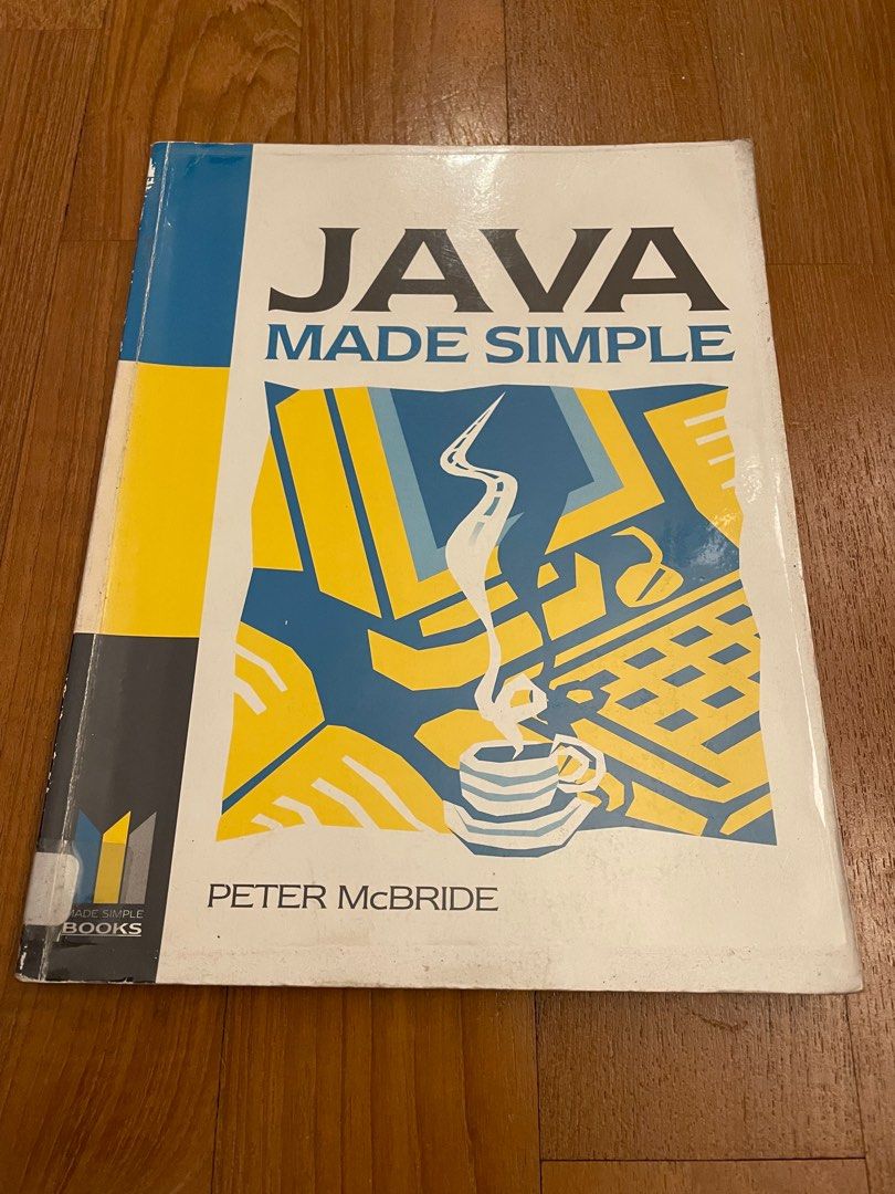 Java Made Simple by Peter McBride (Category: Textbooks) located in Singapore. Submitted by blueswanderer (Listing ID 1371933428, Image 1). Description: Purchase with other books or listings for a better price Can mail @ additional $2.