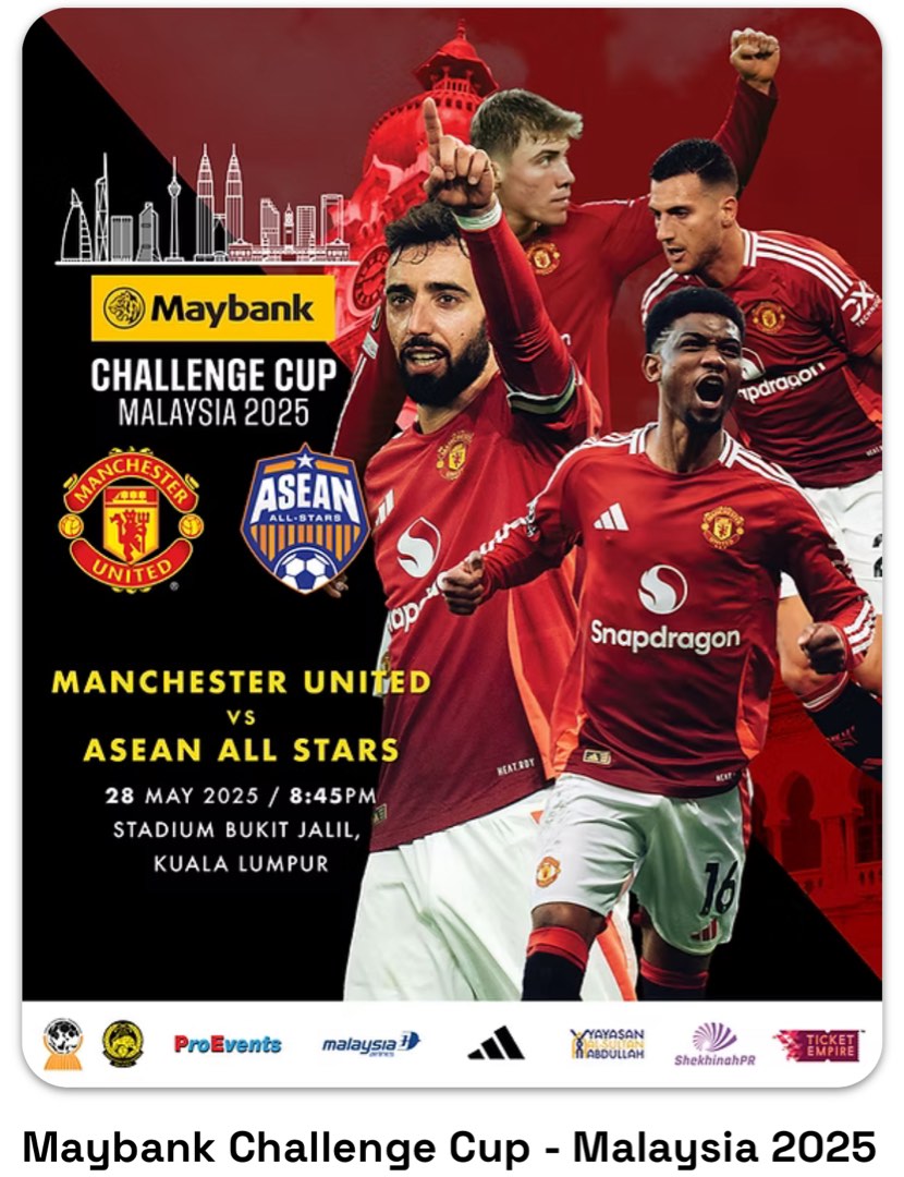 Maybank 2025 Man Utd Challenge Cup Tickets Vouchers Event Tickets Maybank 2025 Man Utd Challenge 1746452781 74ad52c7