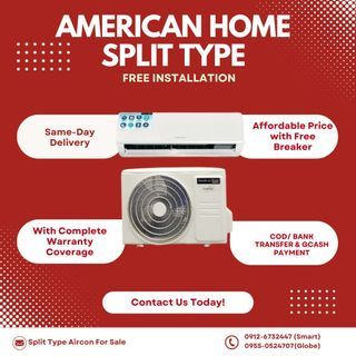 AMERICAN HOME SPLIT TYPE AIRCON FREE INSTALLATION