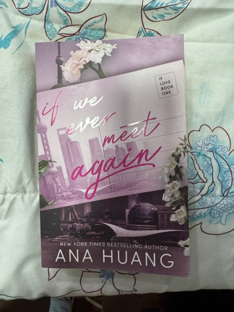If we ever meet again by ana huang, Hobbies & Toys, Books & Magazines ...