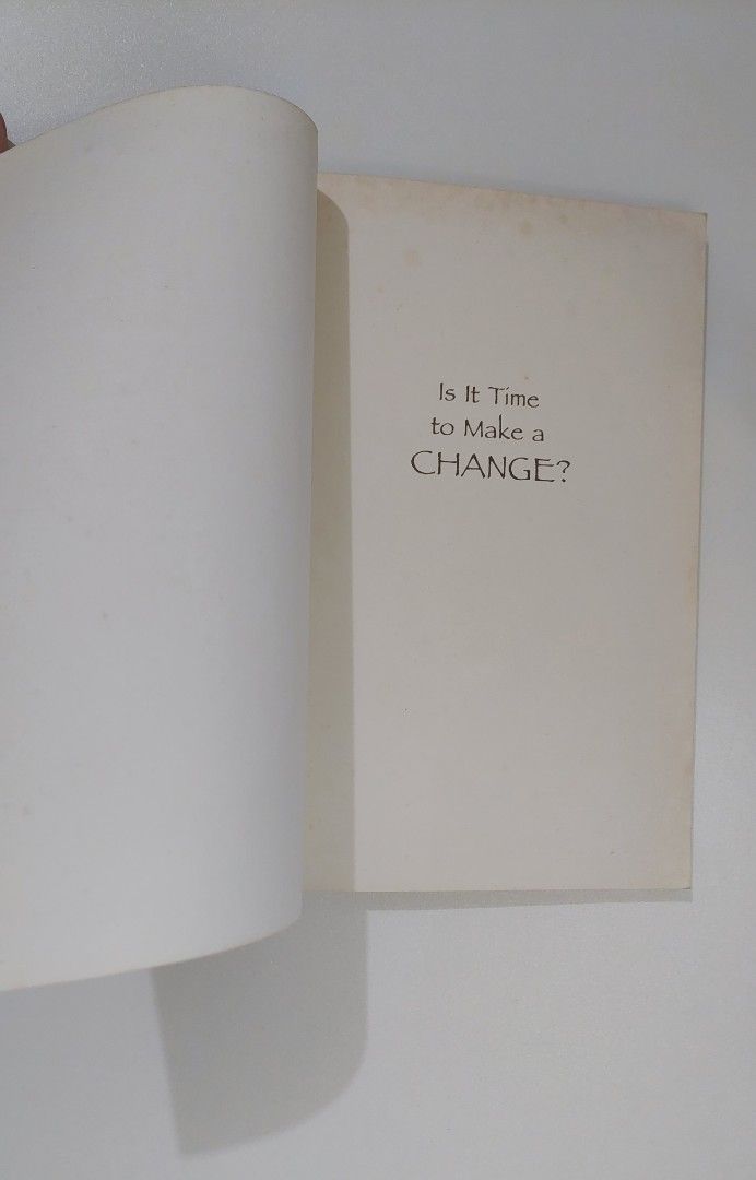 Is it time to make a Change by Deanna Beisser (Category: Storybooks) located in Taguig. Submitted by danilc (Listing ID 1374200660, Image 3). Description: Is it time to make a Change by Deanna Beisser -> Self help book Lightly used Minimal yellowing and stains on pages Minimal small scratches No page tears RFS: Decluttering Area: BGC, Taguig City No meet-ups Shipping fee shouldered by buyer (Grab/ lalamove/ LBC) Payment: Gcash/Maya :).