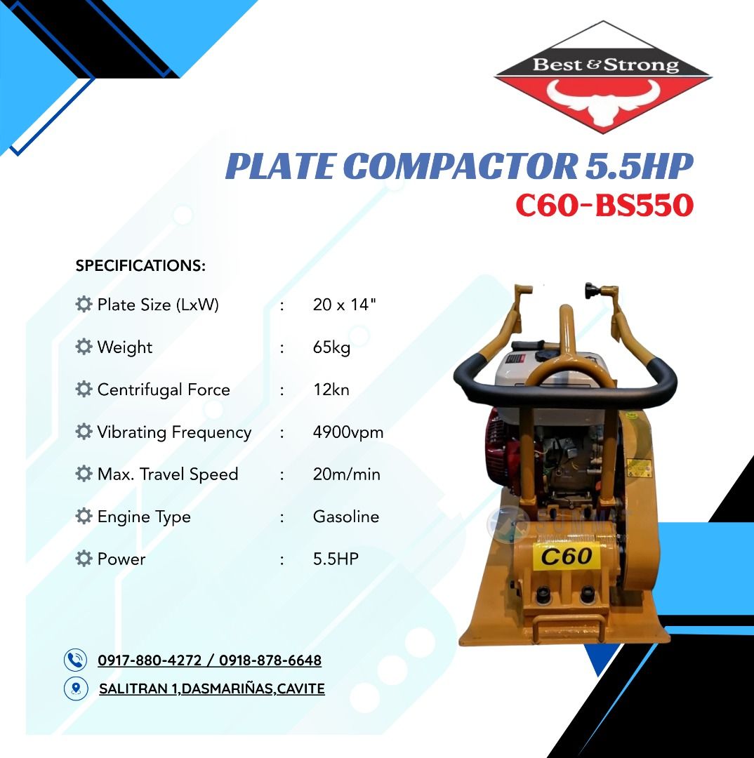 Plate Compactor 5.5HP - Gasoline Engine [Best & Strong C60-BS550] (Category: Home Improvement Tools & Accessories) located in Dasmarinas. Submitted by summit_windows (Listing ID 1374555130, Image 2). Description: Specifications: ⚙️ Power: 5.5hp ⚙️ Plate Size (L x W): 20 x 14” ⚙️ Weight: 65kg ⚙️ Centrifugal Force: 12KN ⚙️ Vibrating Frequency: 4900vpm ⚙️ Max. Travel Speed: 20m/min ⚙️ Engine Type: Gasoline Get your TOOLS from Powertool Portal of Sou