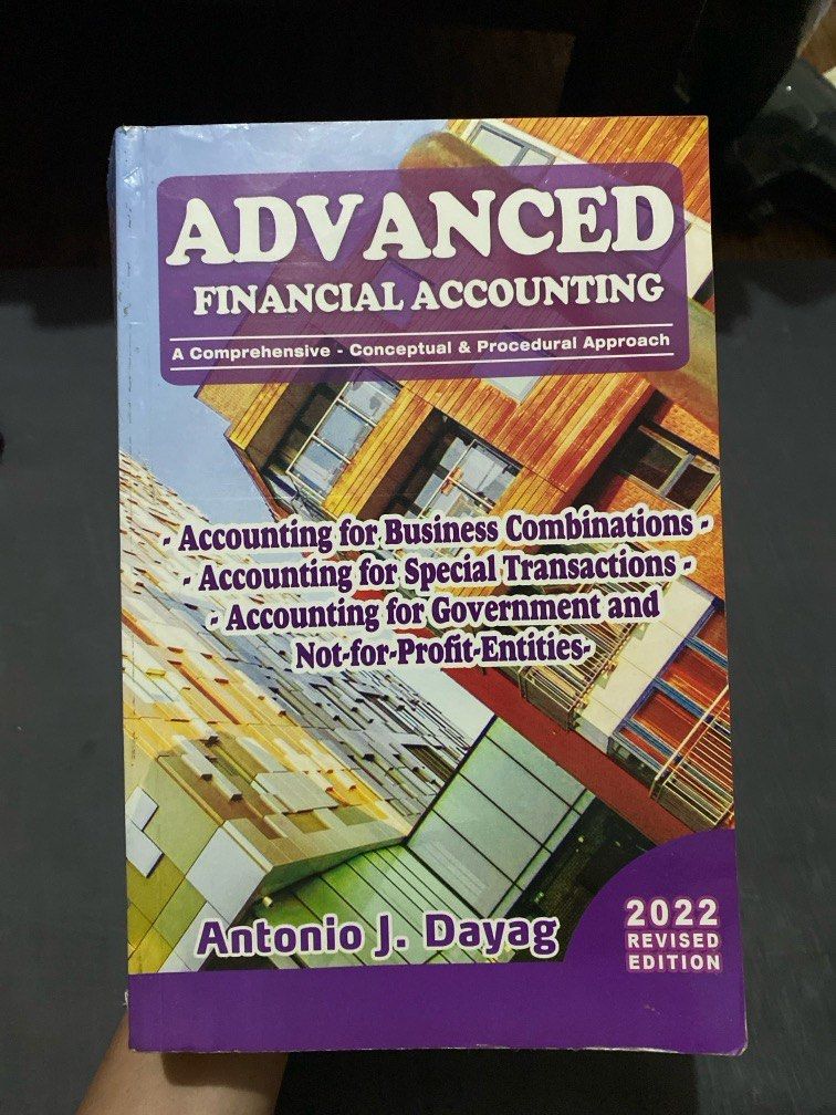 Advanced Financial Accounting by Dayag (2022) (Category: Textbooks) located in Manila. Submitted by mycwahousekey (Listing ID 1375223059, Image 1). Description: NOT CPA REVIEWER but comprehensive: conceptual and procedural textbook LOC: Iligan City.
