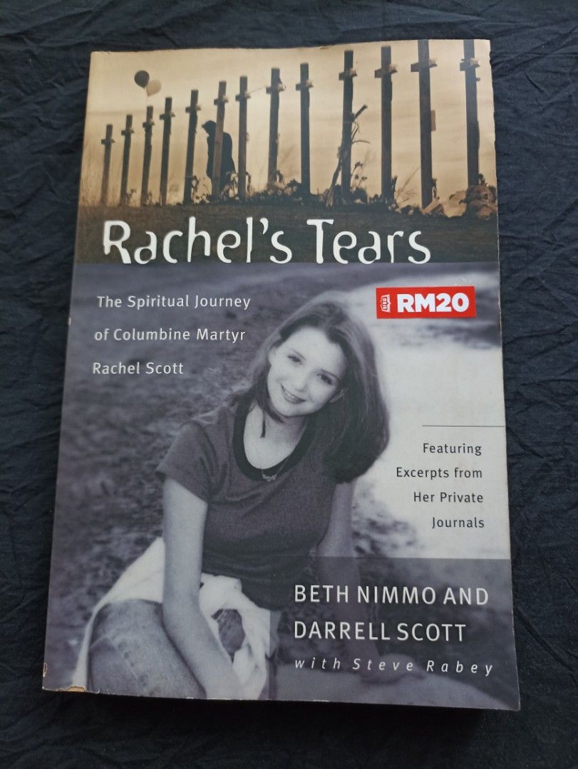 Rachel's Tears by Darrell Scott and Beth Nimmo with Steve Rabey, RM20 ...