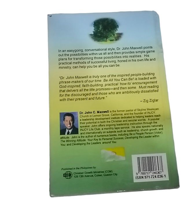 John Maxwell - Be All You Can Be (Self-help book) (Category: Religion Books) located in Quezon City. Submitted by zmmpreloved (Listing ID 1376212514, Image 2). Description: If you're seeking guidance and motivation to unlock your God-given potential and achieve personal growth, "Be All You Can Be" can serve as a valuable resource. It combines practical wisdom, encouragement, and actionable steps to help individuals embark on a journey of self-imp