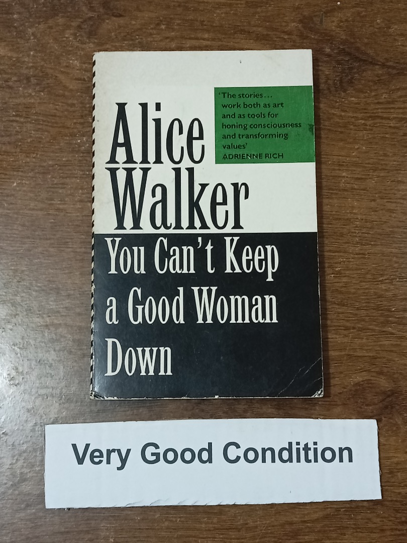 Alice Walker - You Can't Keep A Good Woman, Hobbies & Toys, Books ...