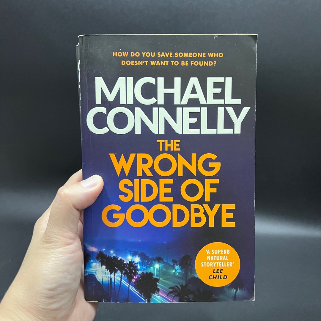 [PB] The Wrong Side of Goodbye by Michael Connelly, Hobbies & Toys ...