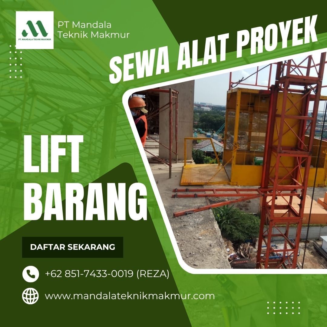 CARI RENTAL Sewa Lift Barang dan Hoist Crane termurah untuk daerah ...