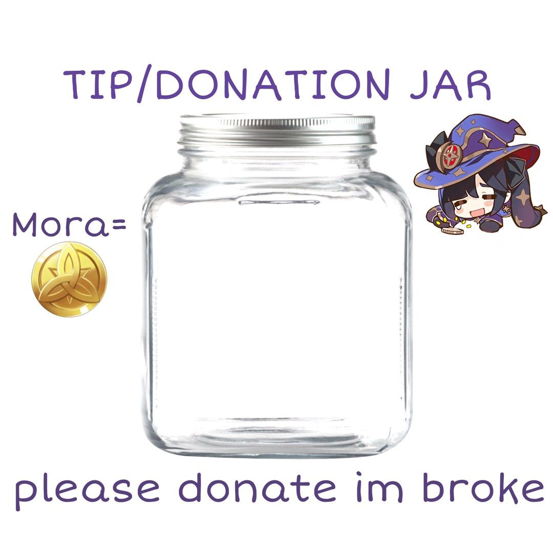 Donation/Tip jar! (Check description) (Category: Announcements) located in Kuala Lumpur. Submitted by laverna1111 (Listing ID 1377155462, Image 1). Description: *this is just for donations! If you do donate you dont get anything in return just so you know! *If you donate 1 “mora” Will be added to the jar! *You can tip as much as you want! Every single tip is appreciated! even if u tip 0.01 cent I’ll be Very happy. *if u want to donate Please DM.