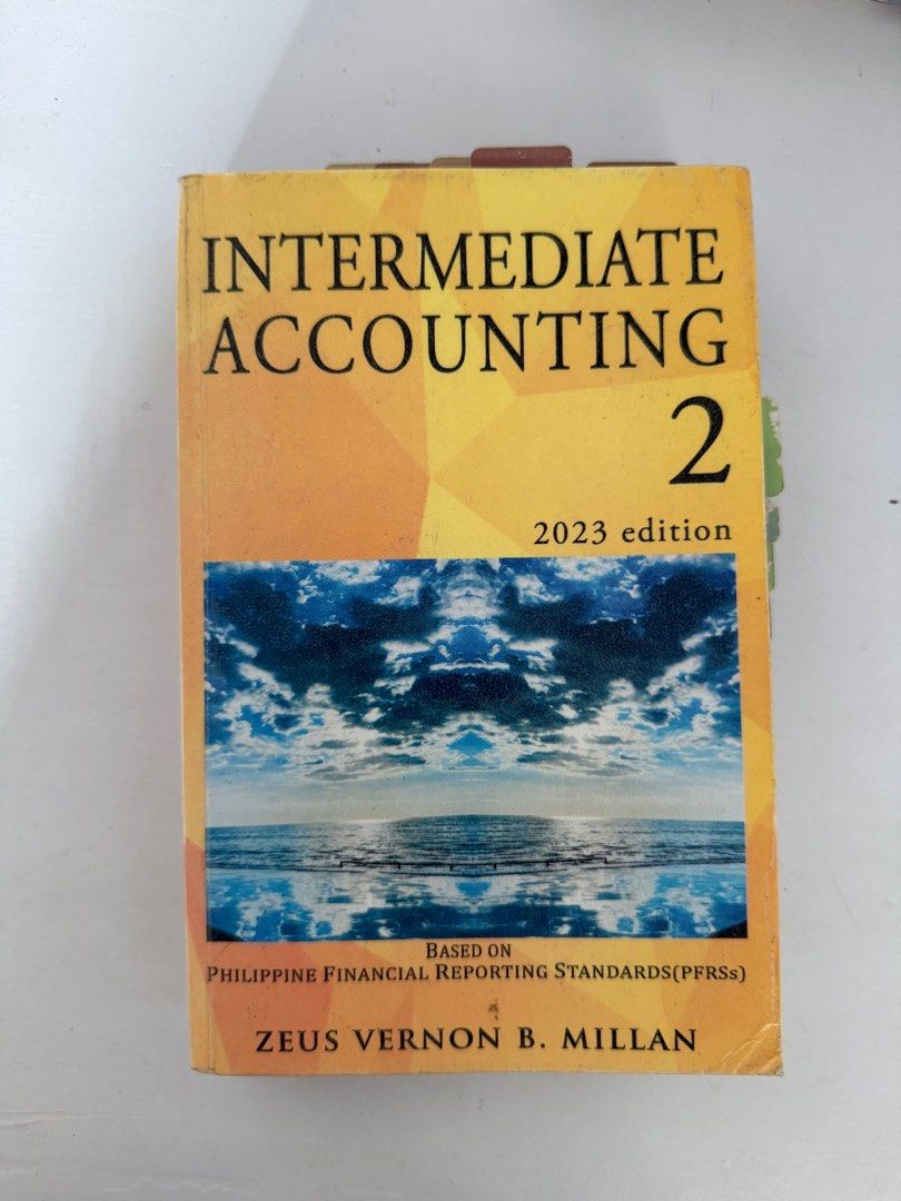 Intermediate Accounting 2 by MILLAN 2023 Edition (IA2) (Category: Textbooks) located in Calamba. Submitted by tytracks (Listing ID 1377073642, Image 1). Description: with book cover note: buyer will shoulder delivery fee. transaction is on a payment first basis. mop: gcash/gotyme/bdo mod: jnt.