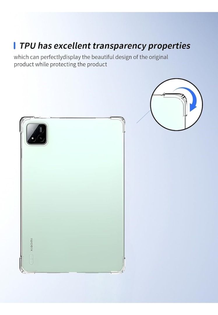 Xiaomi Mi pad 7 / 7 Pro German Import Shockproof Case (Clear) (Category: Cases & Sleeves) located in Quezon City. Submitted by mobilehub_ (Listing ID 1377037972, Image 2). Description: Designed for Xiaomi Mi Pad 7 / 7 Pro Perfect holes for headphone jack, dock connector port, on/off and volume buttons Drop resistance design: corners thickened bladder-type shock absorber TPU import raw materials, not yellowed, HD transparent Camera protection: she