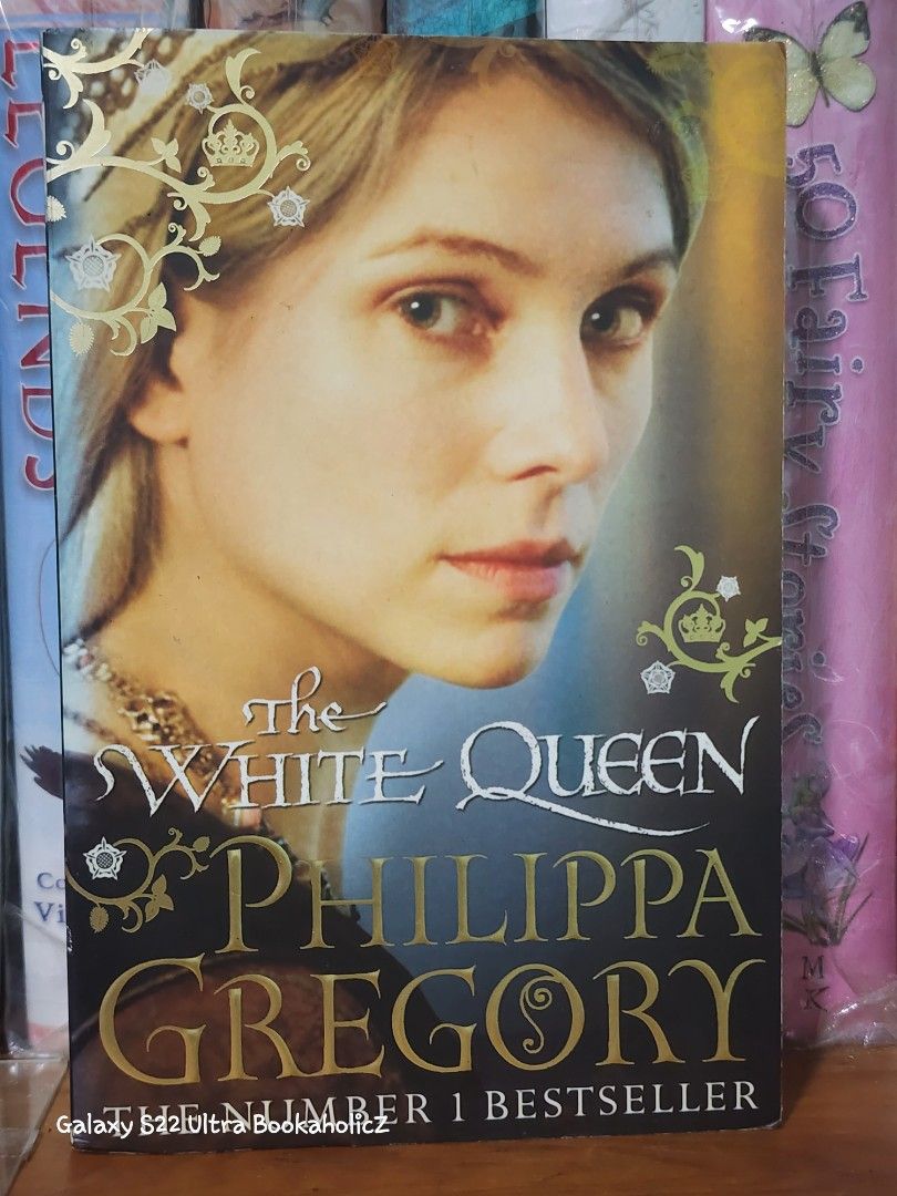 Philippa Gregory books (Category: Storybooks) located in Antipolo. Submitted by bookaholicz_dettori (Listing ID 1377721031, Image 2). Description: Philippa Gregory •The Red Queen - P189 •The White Queen - P189 •Three Sisters, three queens - P189 ❌️SOLD •The kingmaker's daughter - P179 •The other Boleyn girl- P159 ❌️SOLD 1 copy. 1 copy left •Earthly joys - P179 •The queen's fool - P179 (2copies) 1 copy left •The virgin's lover - P179 ❌️SOLD •The o