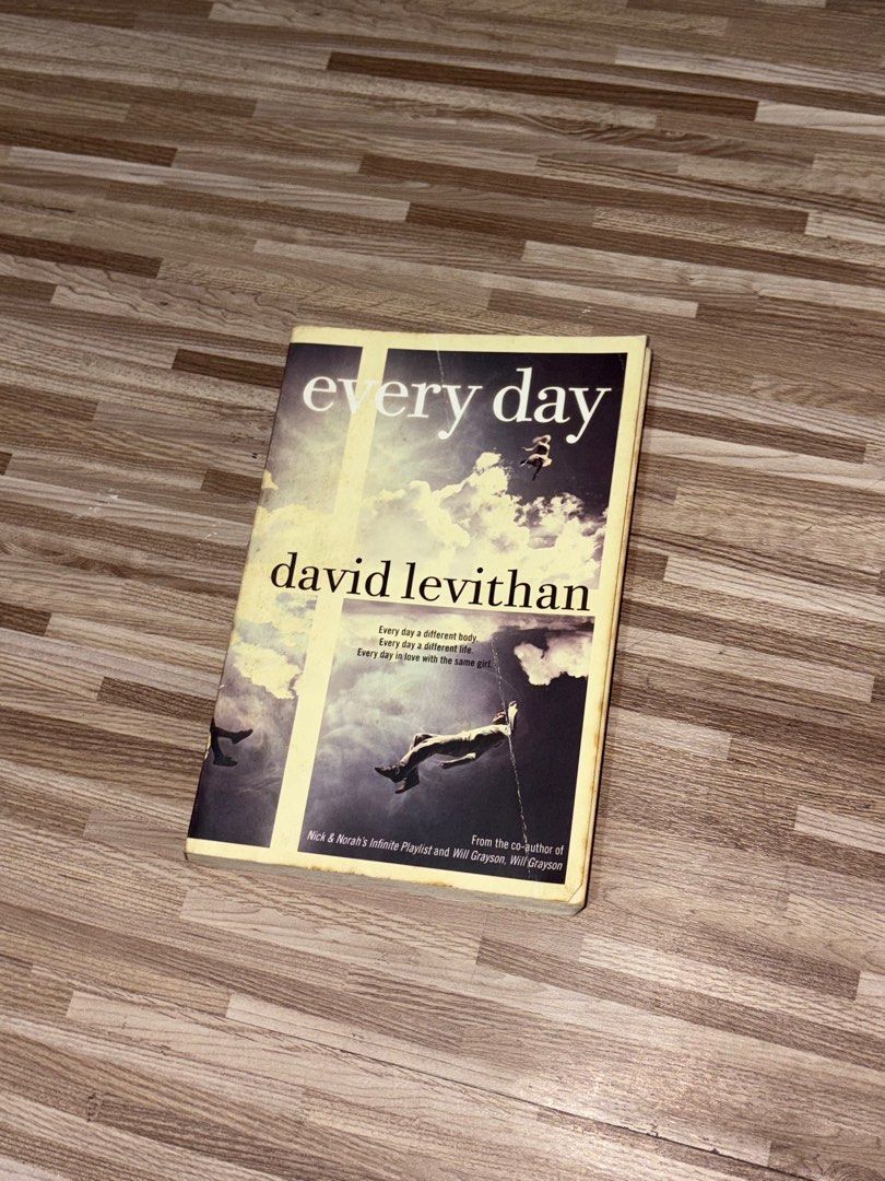 Every Day by David Levithan (Category: Storybooks) located in Quezon City. Submitted by sofiaflorenzo (Listing ID 1372774136, Image 1). Description: RFS: read it already, decluttering Has stains because it’s an old book but still readable.